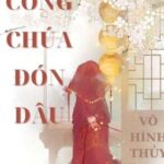 [BHTT][Edit Hoàn] [CĐ]Công Chúa Đón Dâu