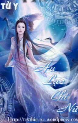Âu Lạc Chi Nữ Poster