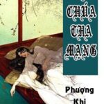 [BHTT – XK] [EDIT – HOÀN] Công Chúa Tha Mạng – Phượng Khi Vũ .