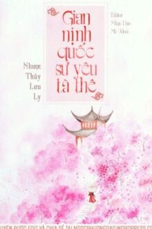 {Hoàn} Gian nịnh quốc sư yêu tà thê – Nhược Thuỷ Lưu Ly (Ver. giải trí)