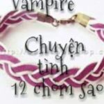 |Vampire| Chuyện Tình 12 Chòm Sao (Hoàn)