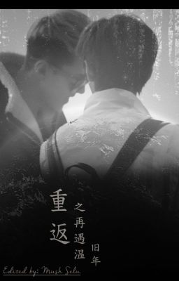 [EDIT] [HUNHAN] Trở về năm cũ tìm lại ấm áp xưa Poster