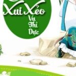 Hiền Thê Xui Xẻo – Vụ Thỉ Dực
