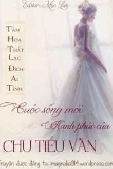 Cuộc sống mới hạnh phúc của Chu Tiểu Vân (quyển 1)