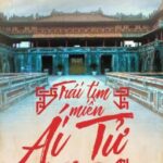 Trái Tim Miền Ái Tử [Full, Xuyên không, Dã sử Việt] – Vivu