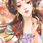 Thứ Nữ Hữu Độc – Cẩm Tú Vị Ương – Tần Giản (QUYỂN 1)