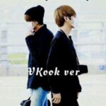 VKook [ Chuyển ver ] Hối Hận Muộn [ Ngược ] [Hoàn]