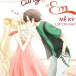Anh cưng chiều em – Mễ Kỳ