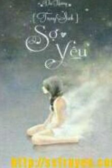 [Trọng Sinh] Sợ Yêu