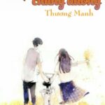Có Em Chung Đường – Thương Manh