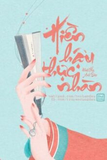 [HOÀN] Hiền Hậu Thực Nhàn [Edit] – Nhất Thụ Anh Đào