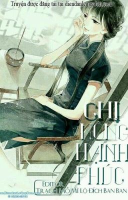 CHỊ NÔNG HẠNH PHÚC – Mệ Lộ Đích Ban Ban [Editor: Trạch Mỗ] Poster