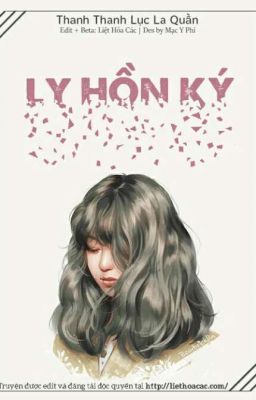 Ly Hồn Ký – Thanh Thanh Lục La Quần Poster