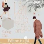 [Hoàn] Lần Này, Là Em Vứt Bỏ Anh – Đường Tâm