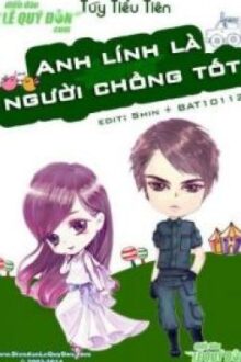 Anh lính là người chồng tốt