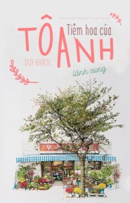 Tiệm hoa của Tô Anh [Edit] – Duy Khách Poster