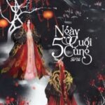 [ĐÃ BETA – HOÀN] Năm Ngày Cuối Cùng