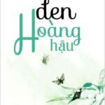Than đen Hoàng Hậu [Full]