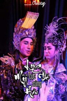 [LoMy] Long Đế cực sủng Mỹ Hậu