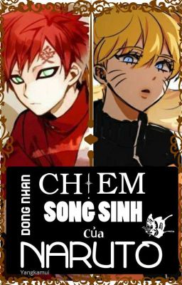 ( FULL) ( Đồng Nhân) Xuyên không chị em song sinh của Naruto Poster