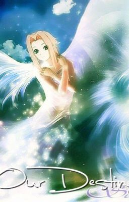 (Longfic Sasusaku) Our Destiny Poster