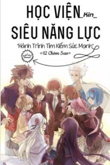 [ ミ★Fαɳƒїçтїσɳ ★彡] 12 Chòm Sao: Học Viện Siêu Năng Lực (I)