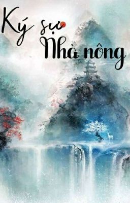 [Đm][hoàn] Ký sự nhà nông Poster