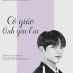 [Jungkook – BTS] Cô giáo,anh yêu em – Hoàn
