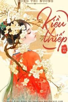Kiều Thiếp – Đông Thi Nương