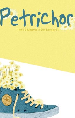 [Hanson/Seungpyo] Petrichor Poster