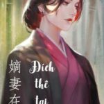 Đích thê tại thượng – Hoa Nhật Phi