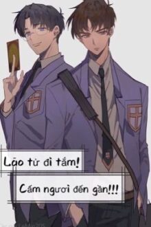 Lão tử đi tắm! Cấm ngươi đến gần!!!
