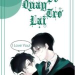 [HP] Tự Do Quay Trở Lại