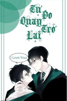 [HP] Tự Do Quay Trở Lại
