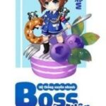 [Q8(Full)]HỆ THỐNG XUYÊN NHANH: BOSS PHẢN DIỆN ĐỘT KÍCH