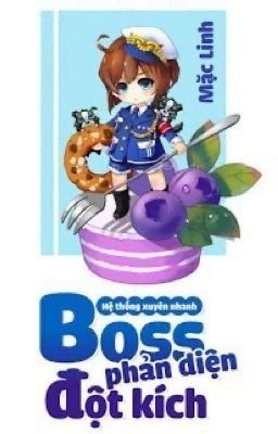 [Q8(Full)]HỆ THỐNG XUYÊN NHANH: BOSS PHẢN DIỆN ĐỘT KÍCH Poster