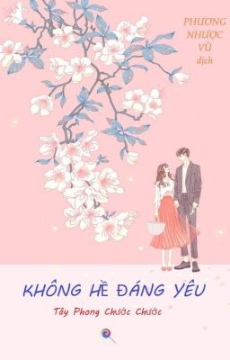 [HOÀN]Không Hề Đáng Yêu (Phần 1) Poster