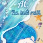 [Edit – Full] Đoàn Sủng Vai Ác Ba Tuổi Rưỡi