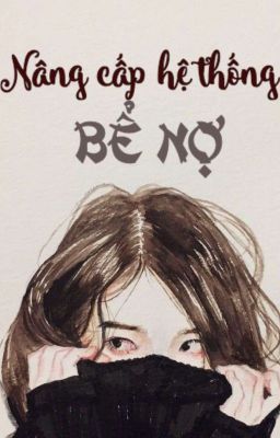 [HOÀN] Nâng cấp hệ thống bể nợ (Caoh + NP) Poster