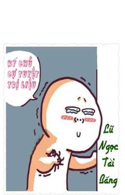 [BH] (QT) [Hoàn] (Xuyên nhanh) Ký chủ cự tuyệt trị liệu Poster