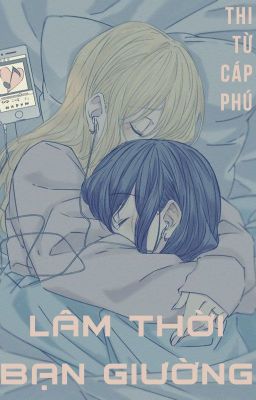 /GL/FUTA/PO18/ Lâm Thời Bạn Giường – Thi Từ Cáp Phú