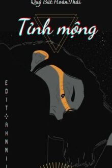 [Hoàn thành] Tỉnh mộng – Quỷ Bút Hoàn Thái