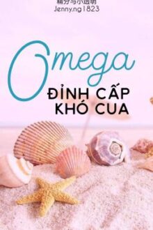 [BJYX-Trans] Omega đỉnh cấp khó cua