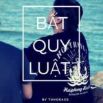 (Rap Việt fanfic) Bất Quy Luật