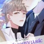 Anh Ấy Gọi Tôi Là Hắc Liên Hoa (Edit) P1