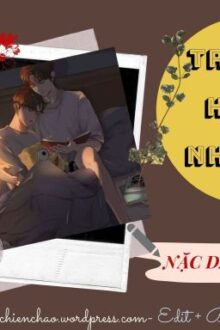 [ĐAM MỸ/EDIT/HOÀN] TRƯỞNG HUYNH NHƯ MẪU-NẶC DANH HÀM NGƯ