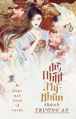 Đệ Nhất Mỹ Nhân Thành Trường An Poster
