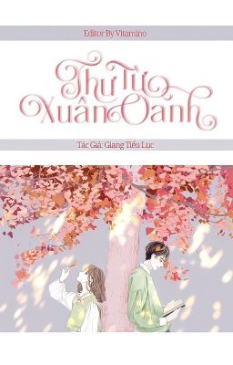 [EDIT/HOÀN] THƯ TỪ XUÂN OANH – GIANG TIỂU LỤC Poster