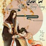 [Edit-Quyển 1] Mau xuyên nghịch tập: Boss thần bí, đừng trêu chọc lung tung