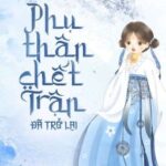 [EDIT-HOÀN] Phụ Thân Chết Trận Đã Trở Lại